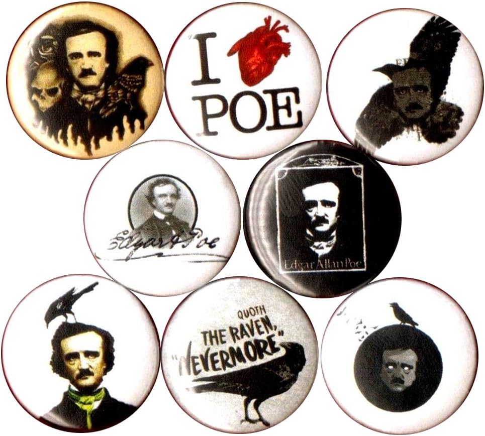 EDGAR ALLAN POE 8 NEW button pin badge quoth the raven nevermore poet baltimore