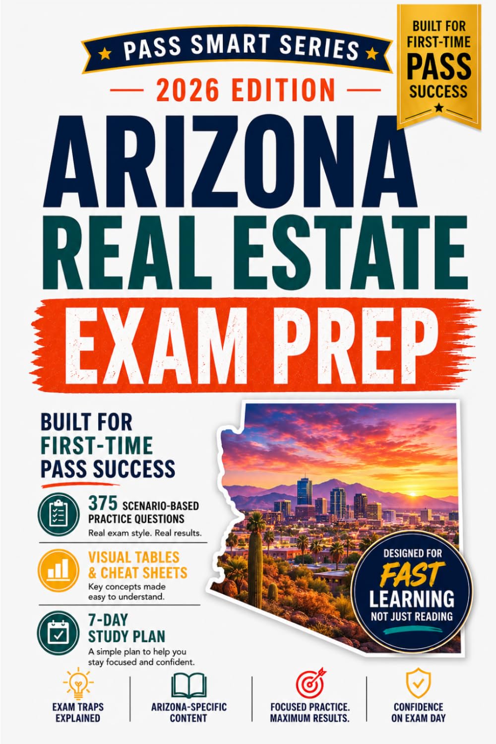 Arizona Real Estate Exam Prep 2026-2027: 375 Practice Questions, ADRE Rules, Pearson VUE Exam Prep, AZ Salesperson + Broker Exam Traps (Pass Smart Series)