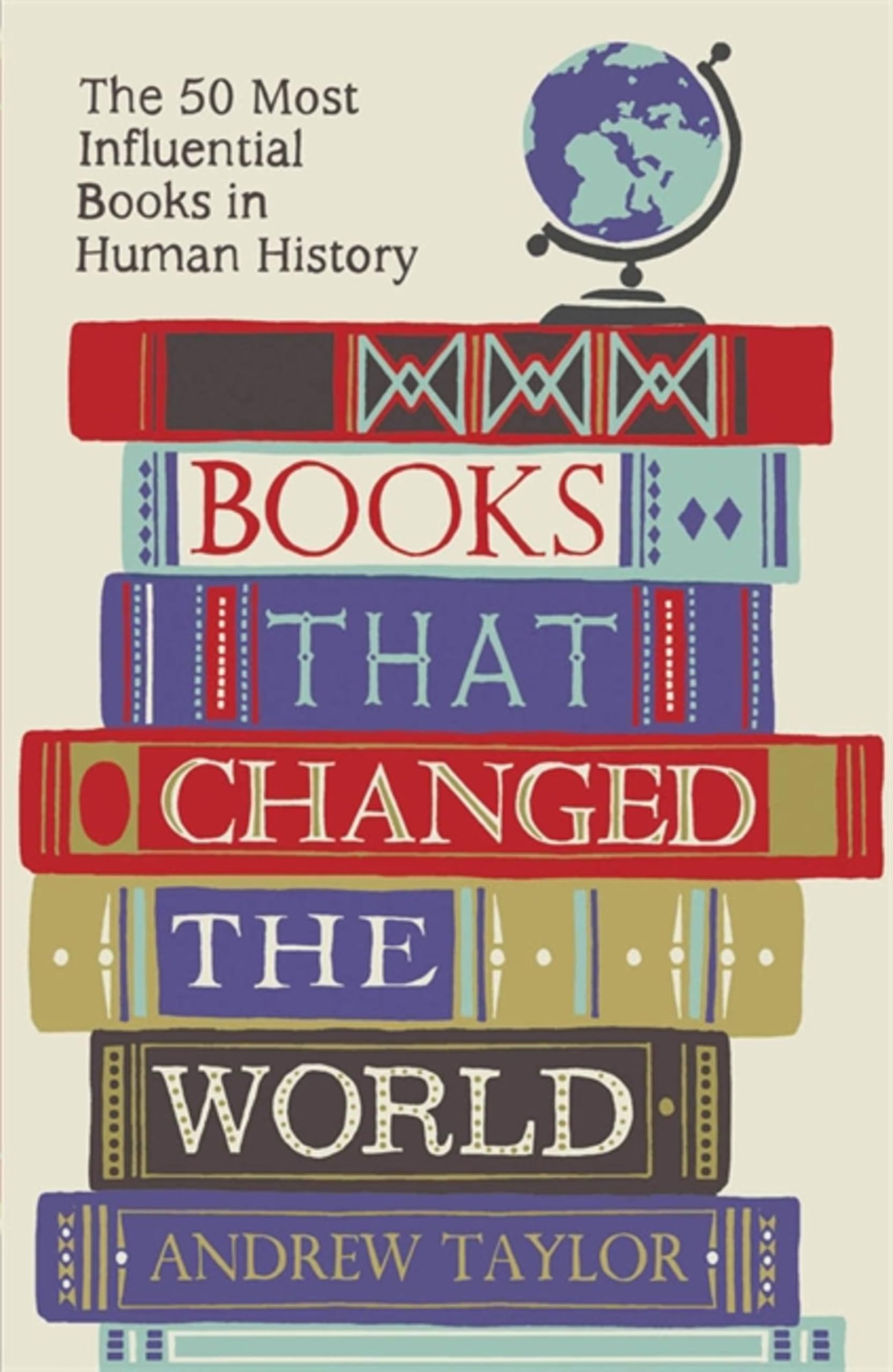 Books that Changed the World by Andrew Taylor (Paperback Book)