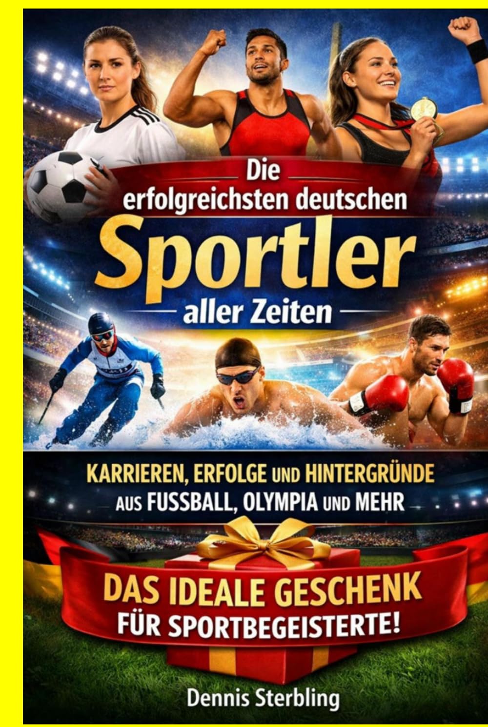 Die erfolgreichsten deutschen Sportler aller Zeiten: Karrieren, Erfolge und Hintergründe aus Fußball, Olympia und mehr