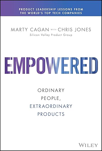 Empowered: Ordinary People, Extraordinary Products