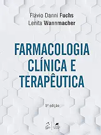 Farmacologia Clínica e Terapêutica