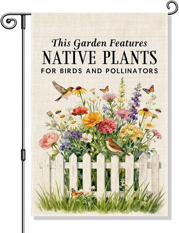 This Garden Features Native Plants for Birds and Pollinators Garden Flag, Pollinator Friendly Yard Sign, Gardening Flag Gifts for Hummingbird Lovers, Welcome Yard Farmhouse Spring Outdoor Decor