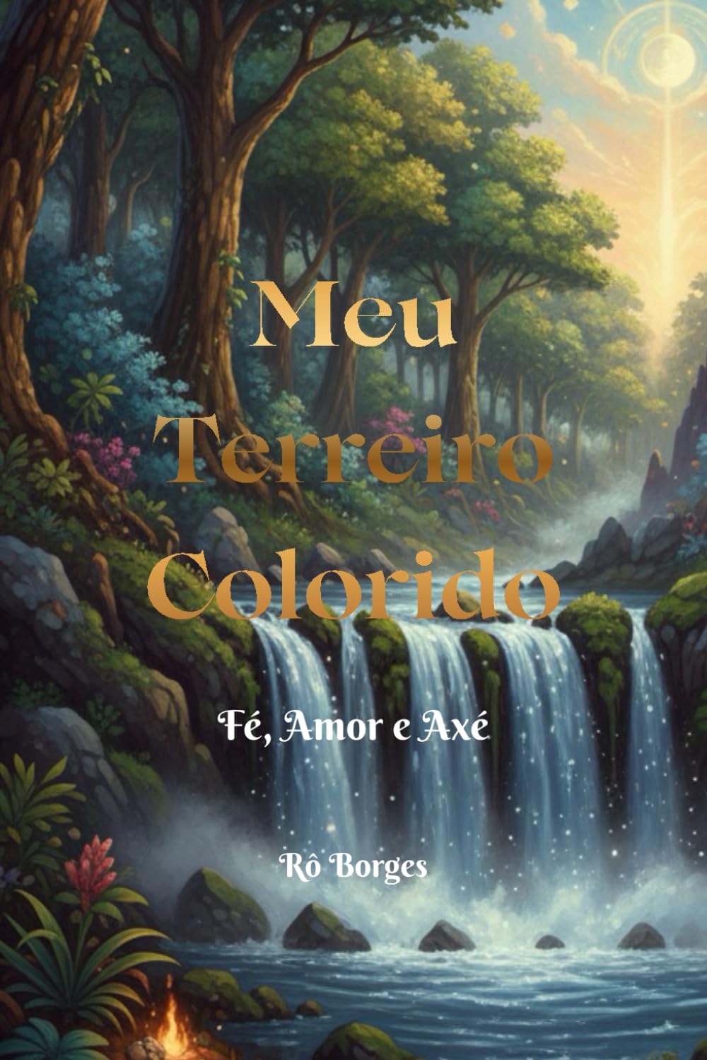 Meu Terreiro Colorido: Fé, Amor e Axé