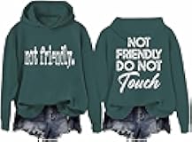 TPBULN Not Friendly Do Not Touch Hoodie Sweatshirt Novelty Graphic Long Sleeve For Women
