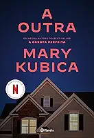 A outra: Um thriller psicológico repleto de reviravoltas