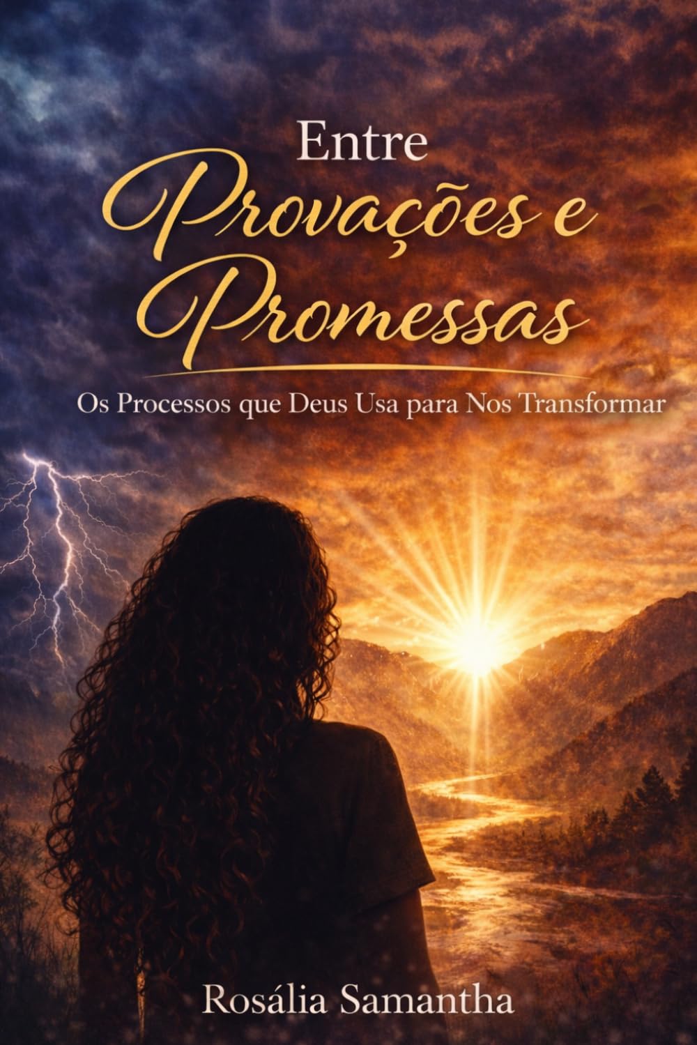 Entre Provações e Promessas: Os Processos que Deus Usa para Nos Transformar