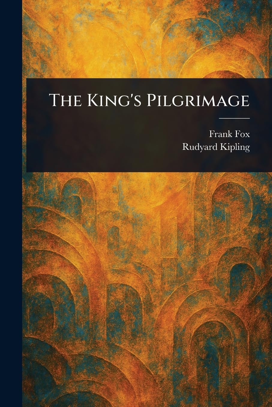The King's Pilgrimage