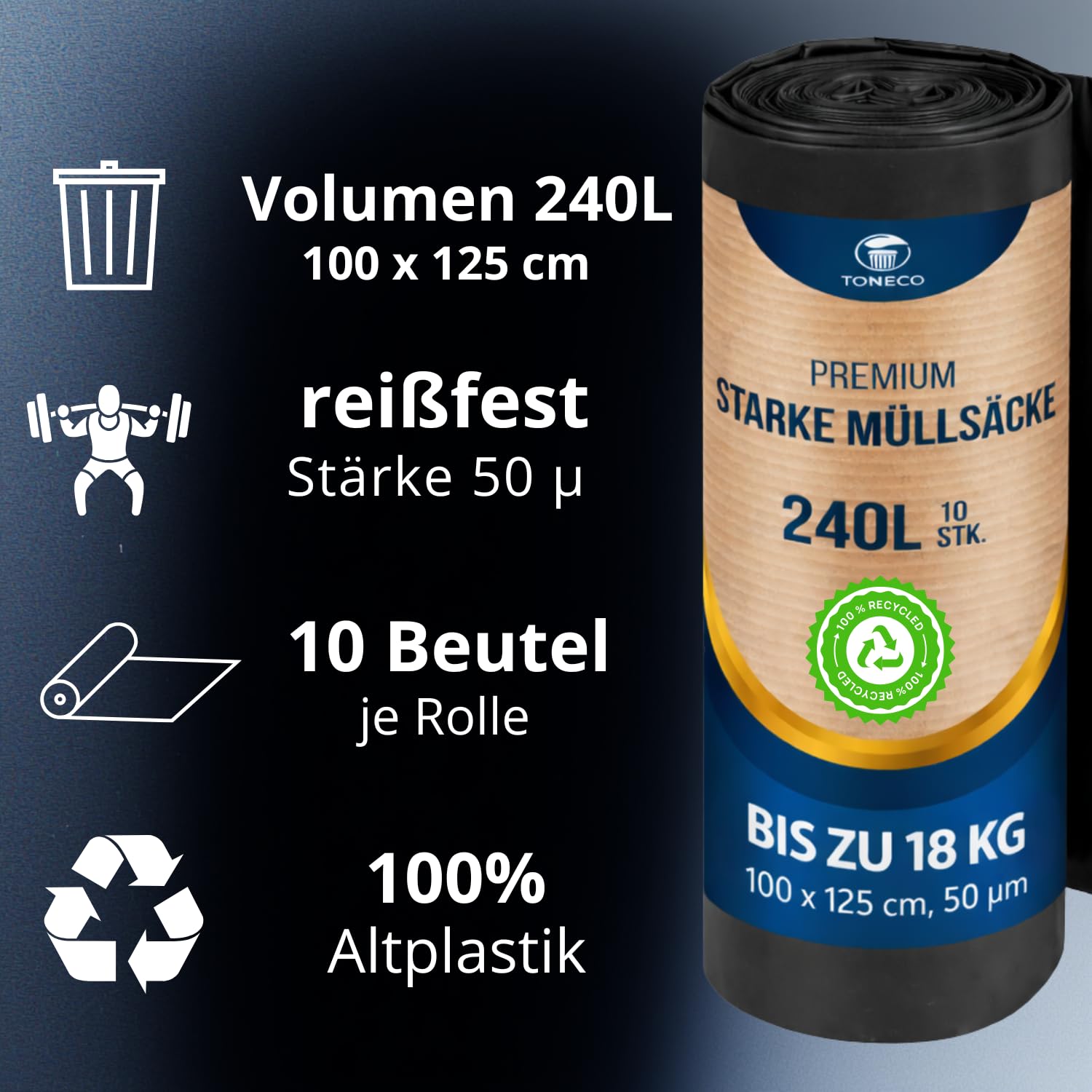 Toneco ® STARKE - Müllsäcke 240L - 500 Säcke - 100 x 125 cm - reißfest & dicht - Camping, Haushalt, Industrie - (10 bis 500 Säcke) (500)