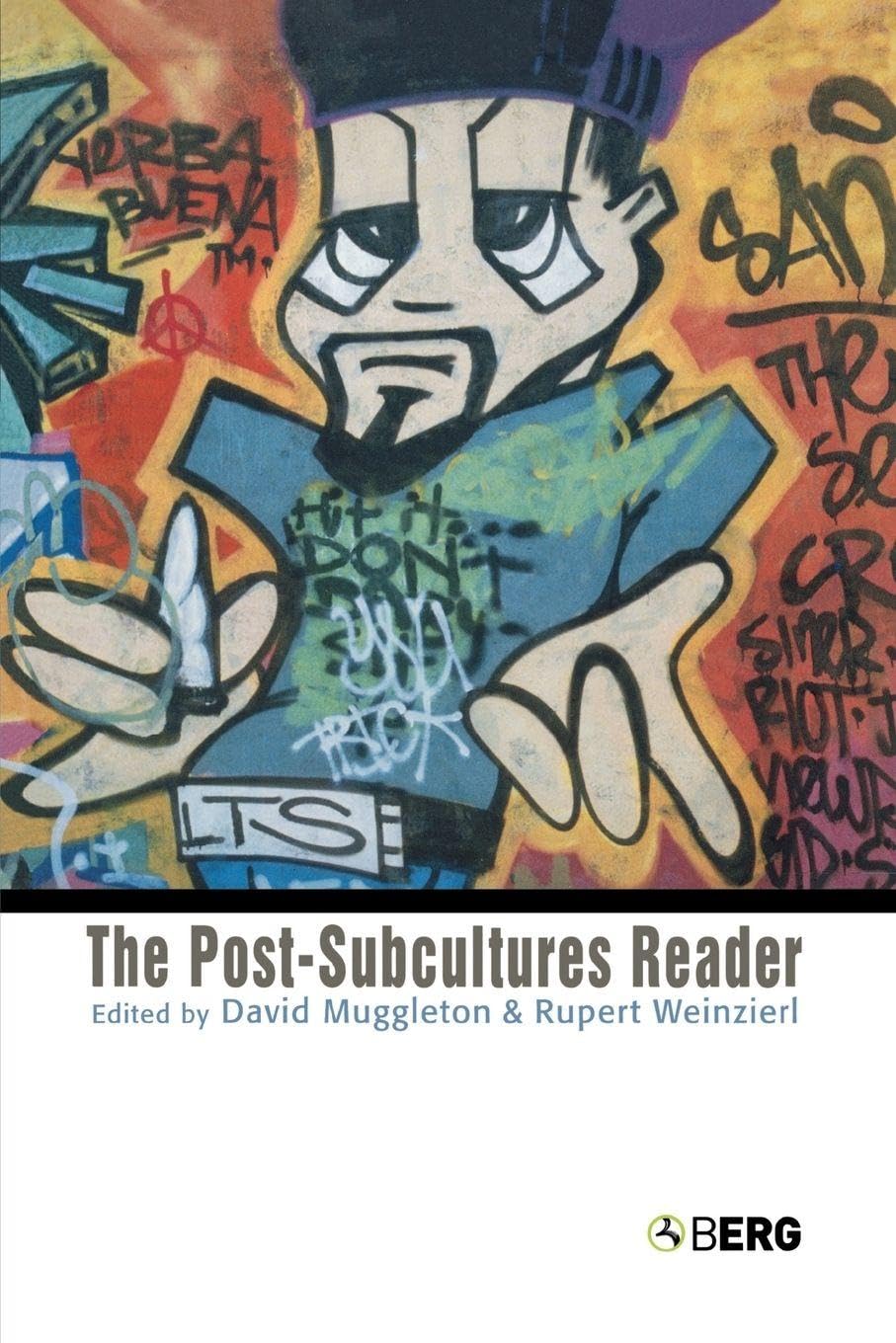 The Post-Subcultures Reader by David Muggleton, Rupert Weinzierl - 9781859736685
