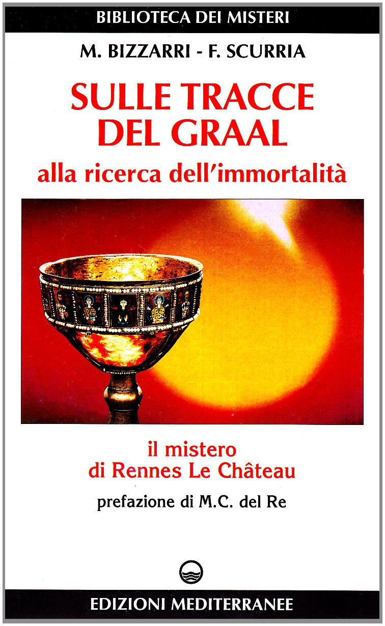 Sulle Tracce Del Graal - 4