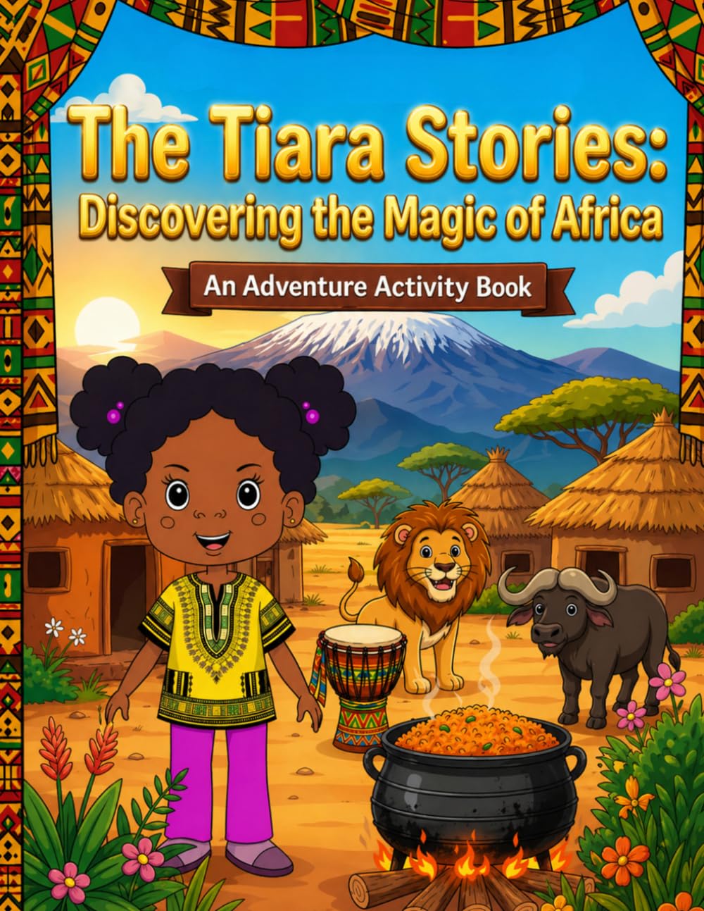 African Heritage Activity Book for Kids: Fun Facts, Culture, History, Colouring & Educational Adventures Across Africa