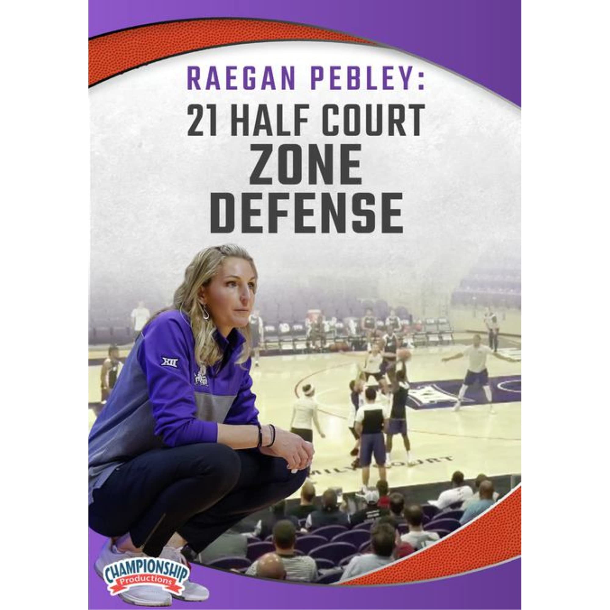 Raegan Pebley: 21 Half Court Zone Defense