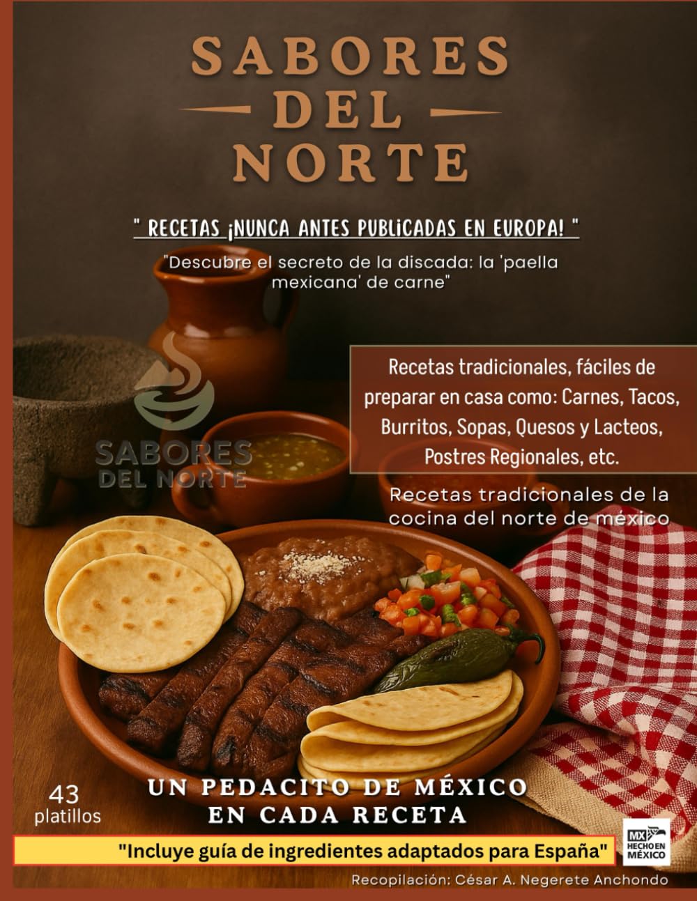 Sabores del Norte: Cocina 100% Casera