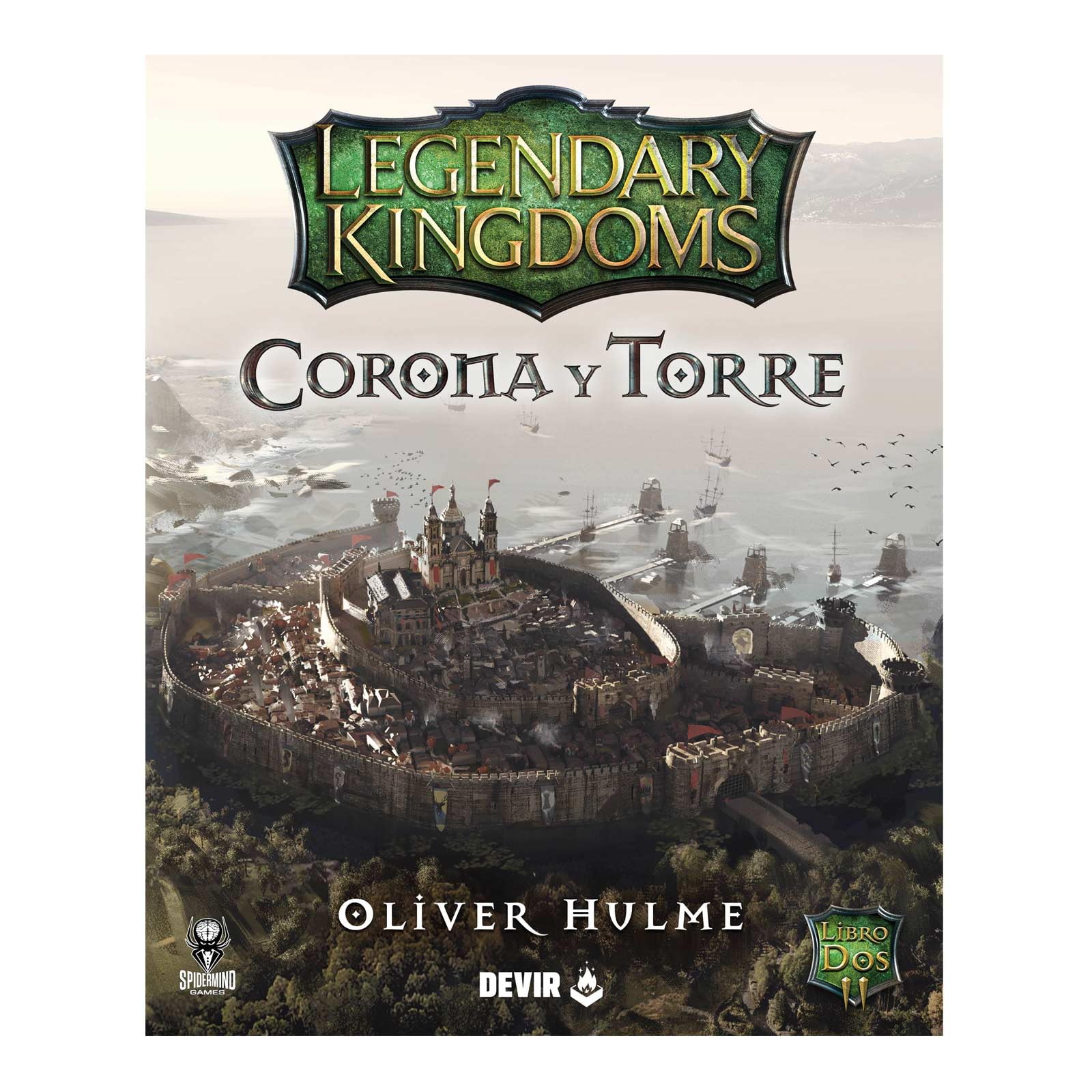 Devir – Legendary Kingdoms: Corona y Torre | Libro-Juego, Aventura Épica de rol en Mundo Abierto, Campaña Interactiva de Fantasía Medieval (LK2CORONA)