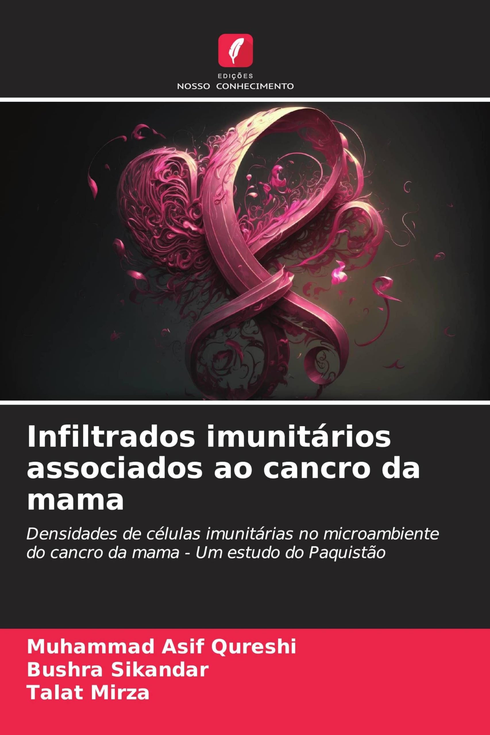 Infiltrados imunitários associados ao cancro da mama: Densidades de células imunitárias no microambiente do cancro da mama - Um estudo do Paquistão