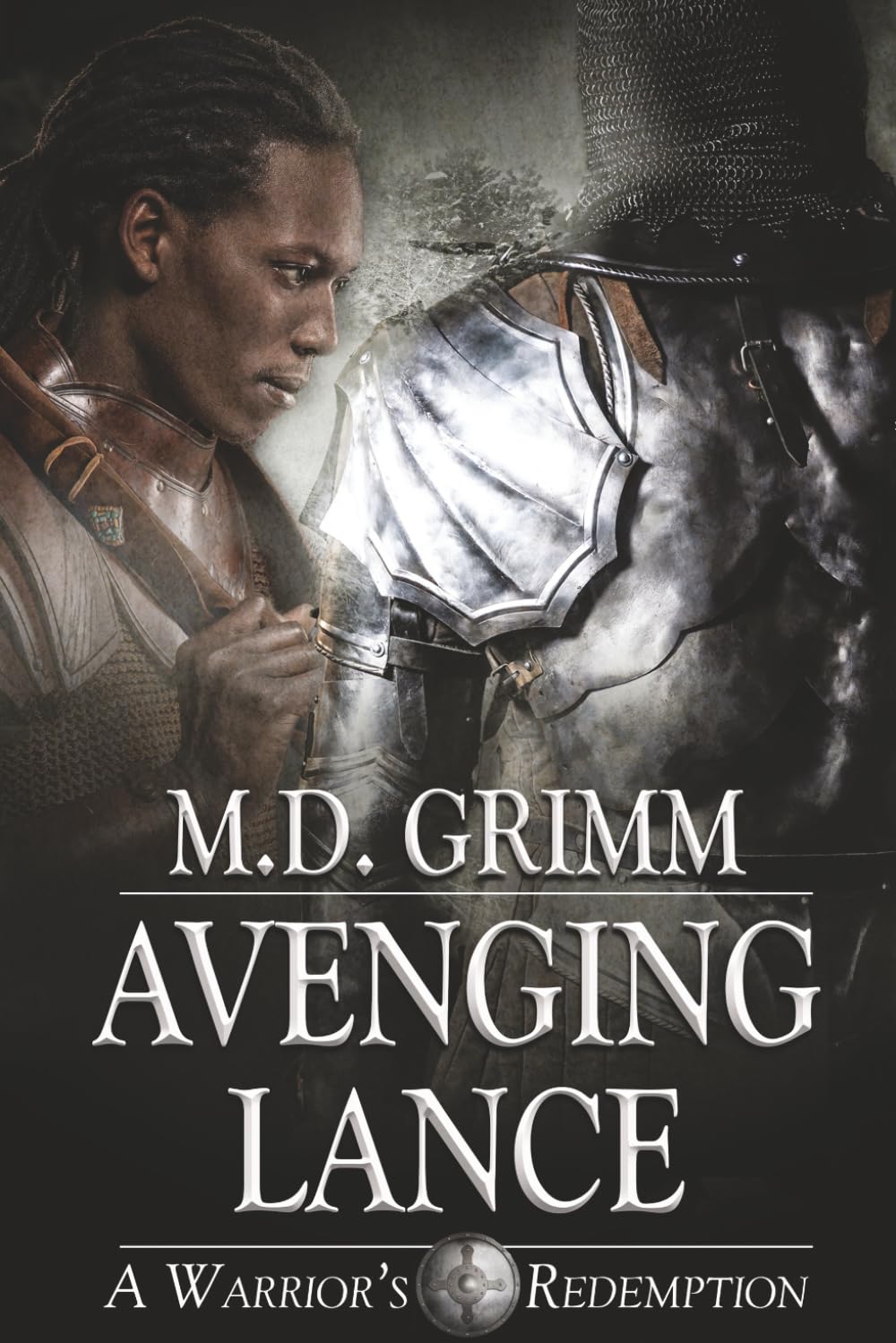 Avenging Lance: Fantasy Romance (A Warrior's Redemption Trilogy)