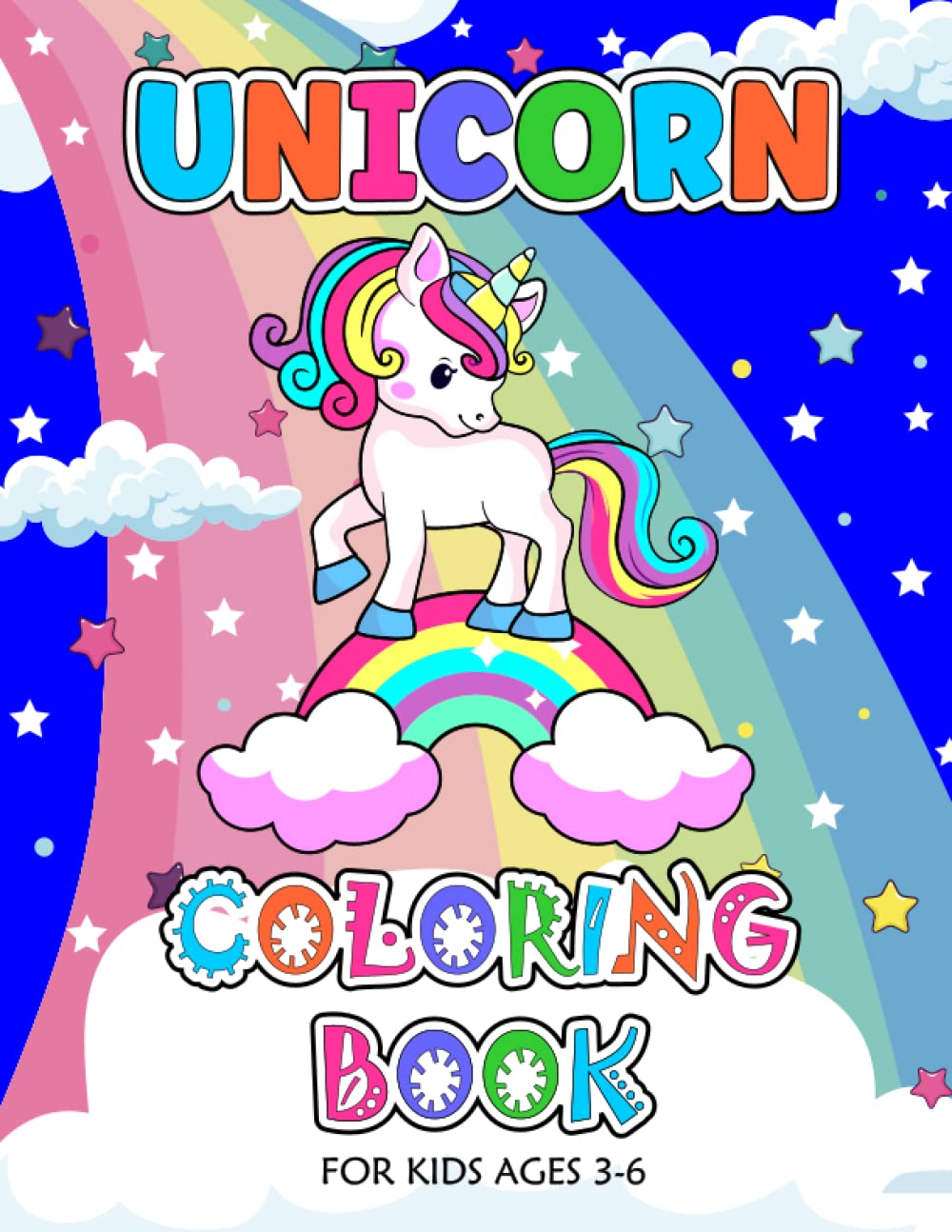 Unicorn Coloring Book ~ Large Size 8.5x11: ~ 60 Unicorn Designs For Kids Ages 3-6: Fun Activity Book For Kids That Love Unicorns