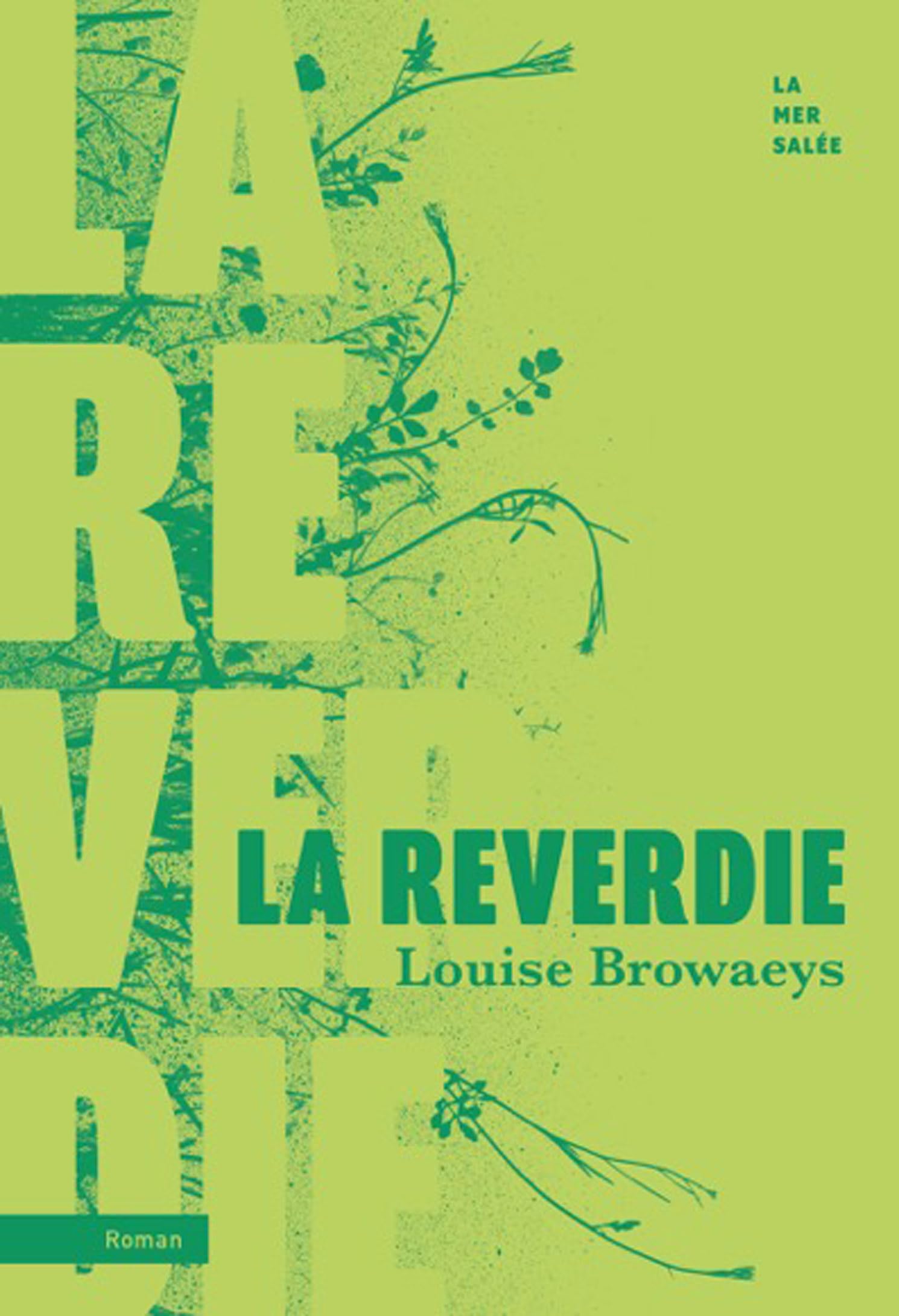 La Reverdie (French Edition)