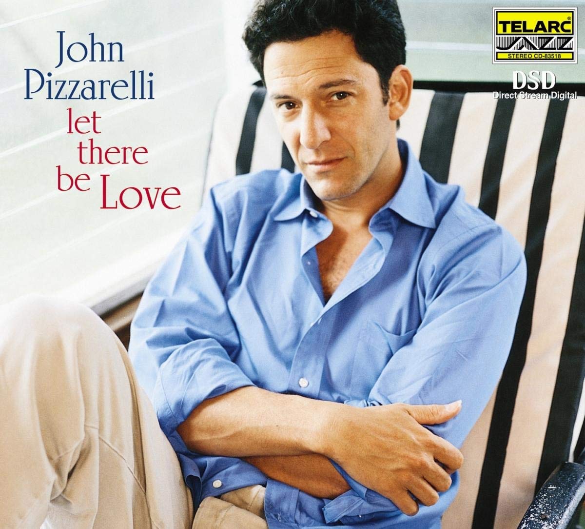 Let There Be Love [Audio CD] PIZZARELLI,JOHN