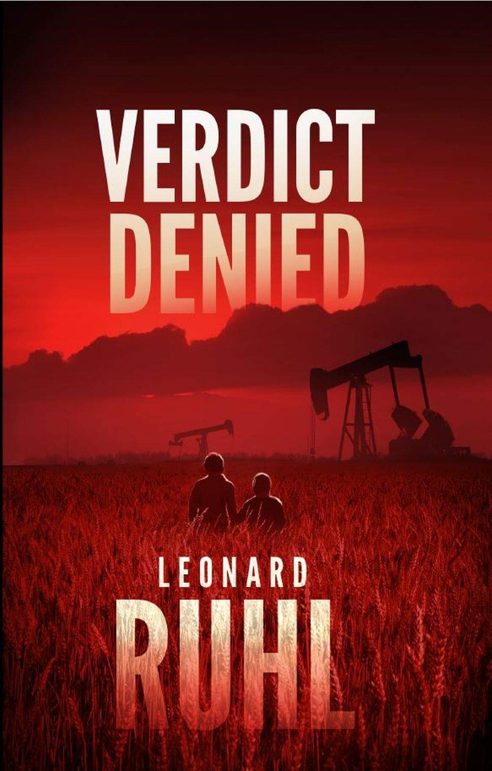 Verdict Denied (Ruhl of Law Series)