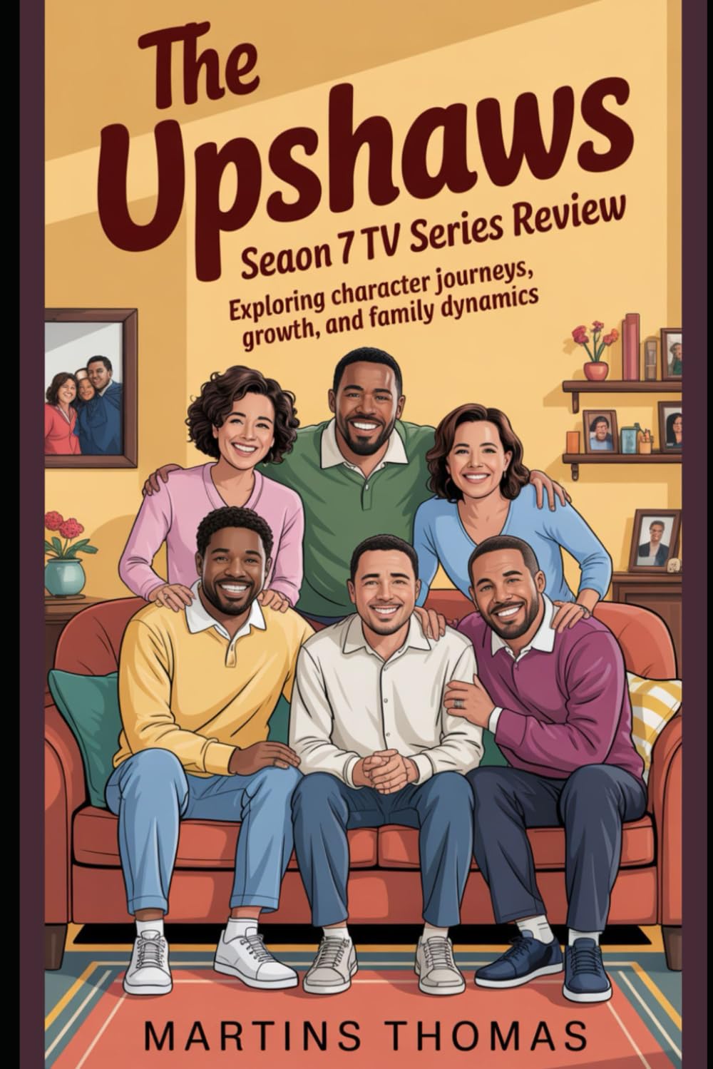 The Upshaws Season 7 TV Series Review: Exploring Character Journeys,Growth,and Family Dynamics