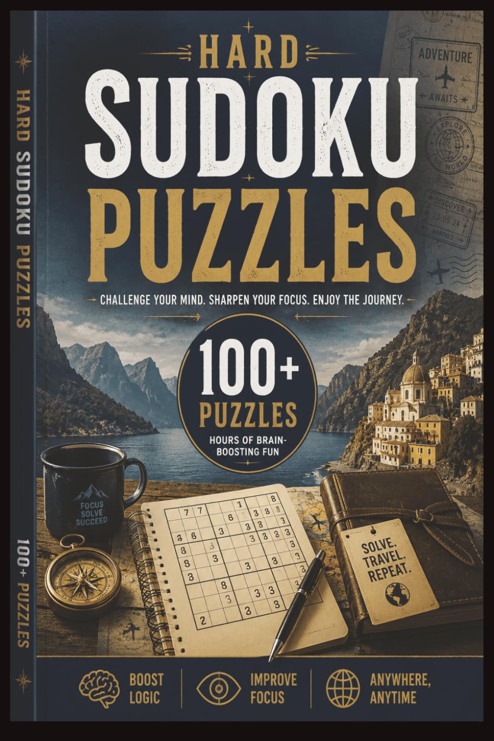 Travel Sudoku: 100+ Challenging Sudoku Puzzles for Travel Lovers | Brain-Boosting Fun for Adults with Solutions Included