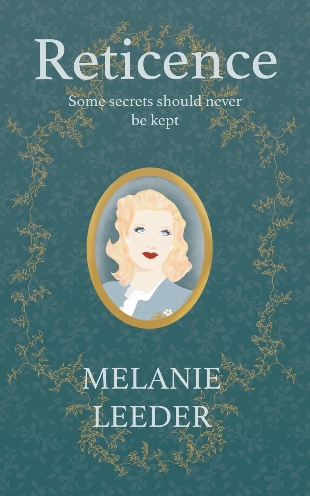 Reticence: Some secrets should never be kept