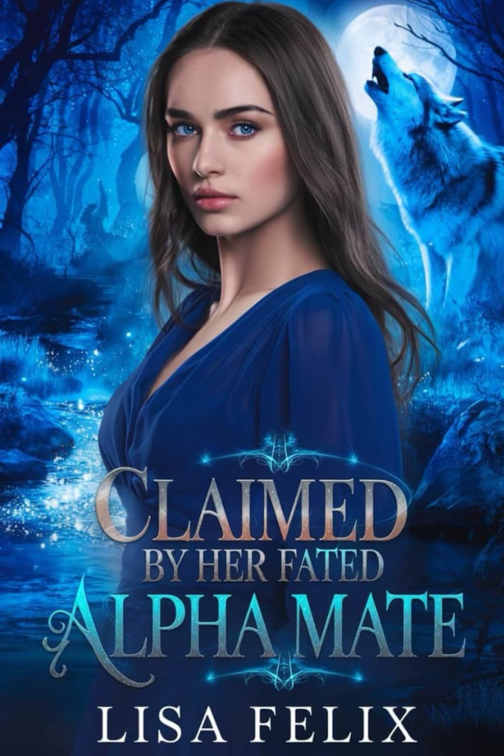 Claimed by Her Fated Alpha Mate: A Dark Rejected Mate Shifters Romance (Lisa Werewolf Collections)