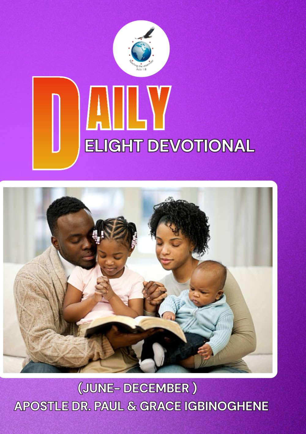 Daily Delight Devotional (June-December)