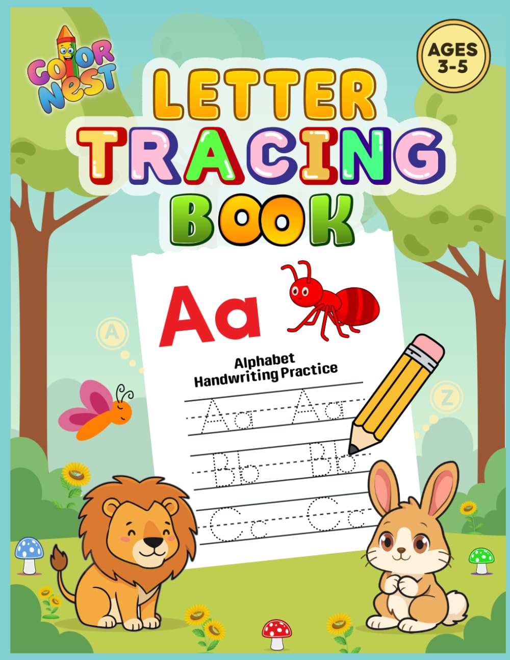 Alphabet Letter Tracing & Coloring Book for Kids Ages 3-7: Handwriting Practice with Everyday Objects, Animals & Big Bold Pictures | Preschool & Kindergarten ABC Workbook