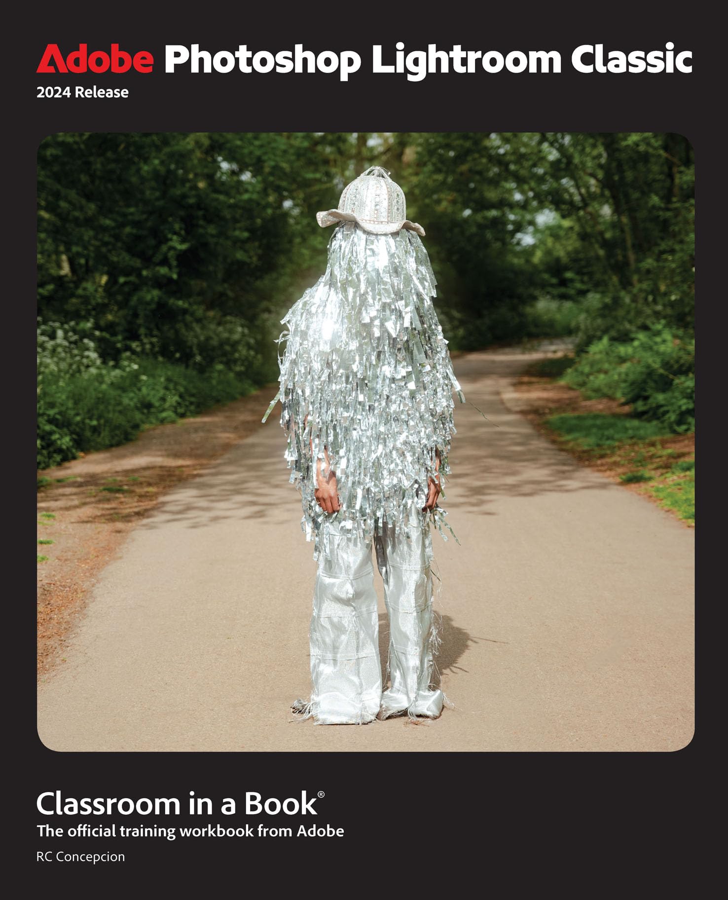 Livre Adobe Photoshop Lightroom Classic 2024 Release en anglais pour apprendre la photo