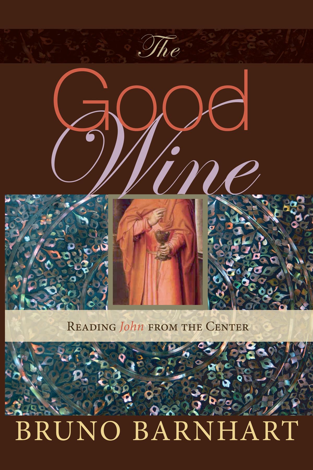 The Good Wine by Barnhart, Bruno  New 9781606083406 Fast Free Shipping<-