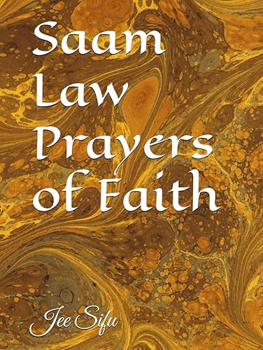 Saam Law Prayers of Faith: 三羅寶誥威儀經