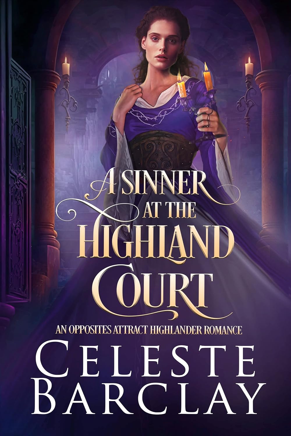 A Sinner at the Highland Court (The Highland Ladies Always Book 1)      Kindle Edition