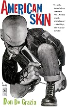 American Skin: A Novel