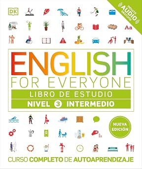 English for Everyone Nivel 3 Intermedio Libro de estudio Edicion en espanol Spanish Edition