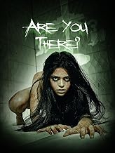 Are You There?
