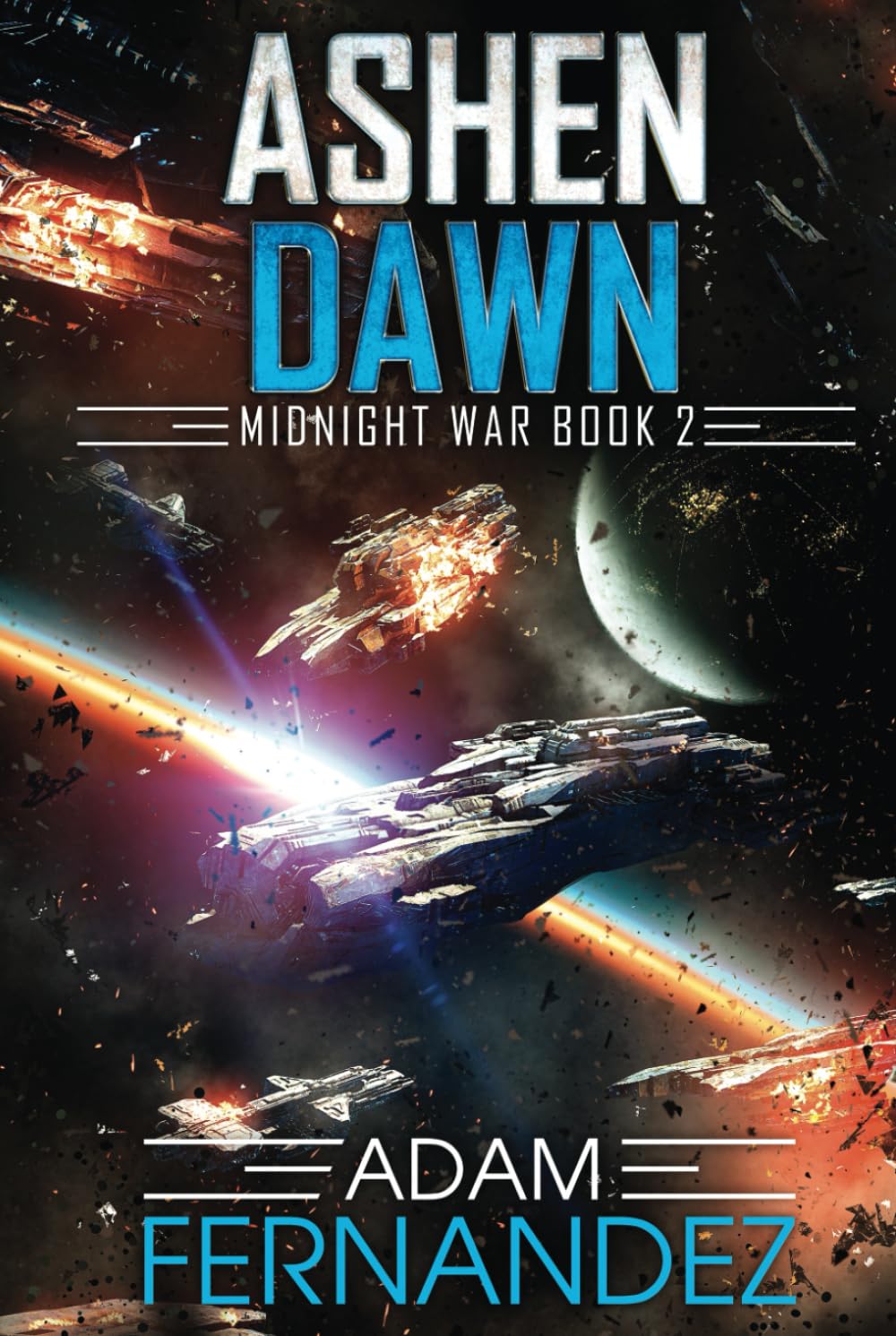 Ashen Dawn: Midnight War: Book 2