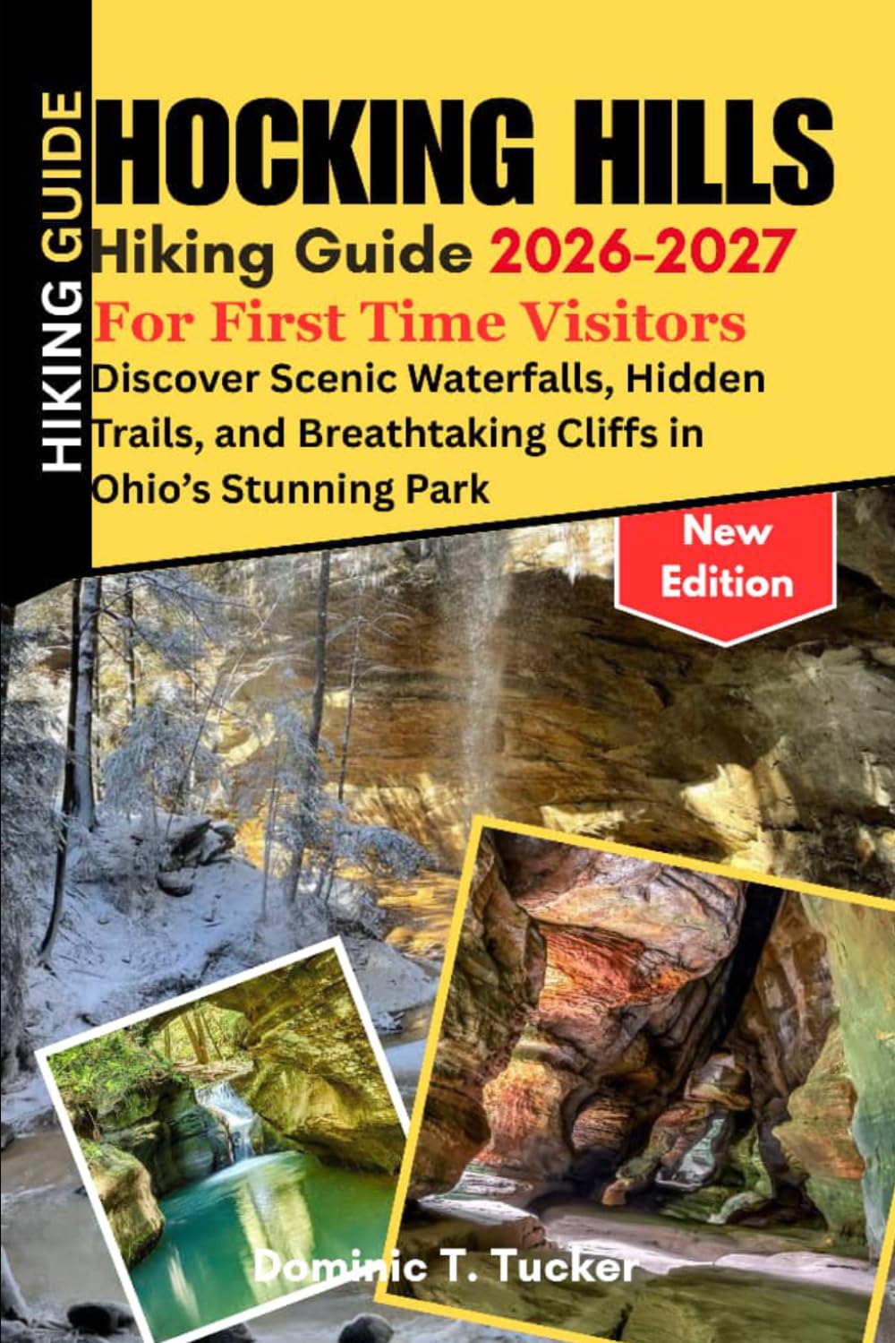 Hocking Hills Hiking Guide 2026-2027 For First-Time Visitors: Discover Scenic Waterfalls, Hidden Trails, and Breathtaking Cliffs in Ohio’s Stunning Park