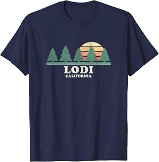 Lodi CA Vintage Throwback Tee Retro 70s Design T-Shirt