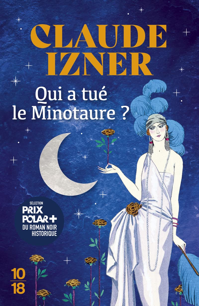 Qui a tué le Minotaure ? 9782264079145 Izner, Claude Books