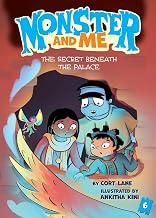Monster and Me 6: The Secret Beneath the Palace