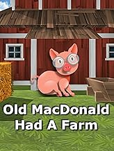 Old MacDonald Had A Farm