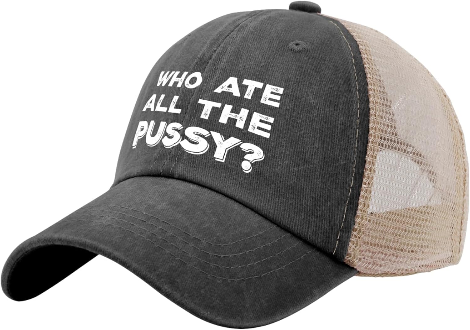 Dad Hat who ate All The Pussy Trucker Hat Women Funny Mesh Baseball Cap for Summer