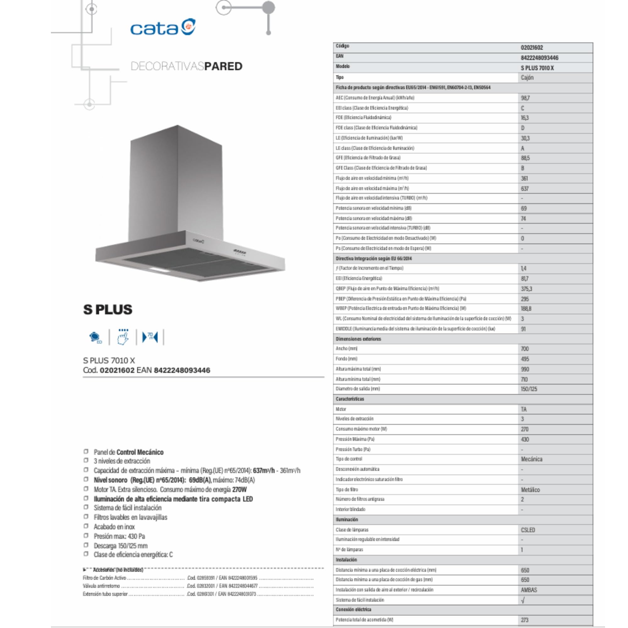 Cata S Plus 7010 X Campana Extractora Decorativa de Pared 70 cm, 637 m³/h, 3 Velocidades, Control Mecánico, Iluminación LED, Filtros Lavables, Motor 270 W, Acero Inoxidable