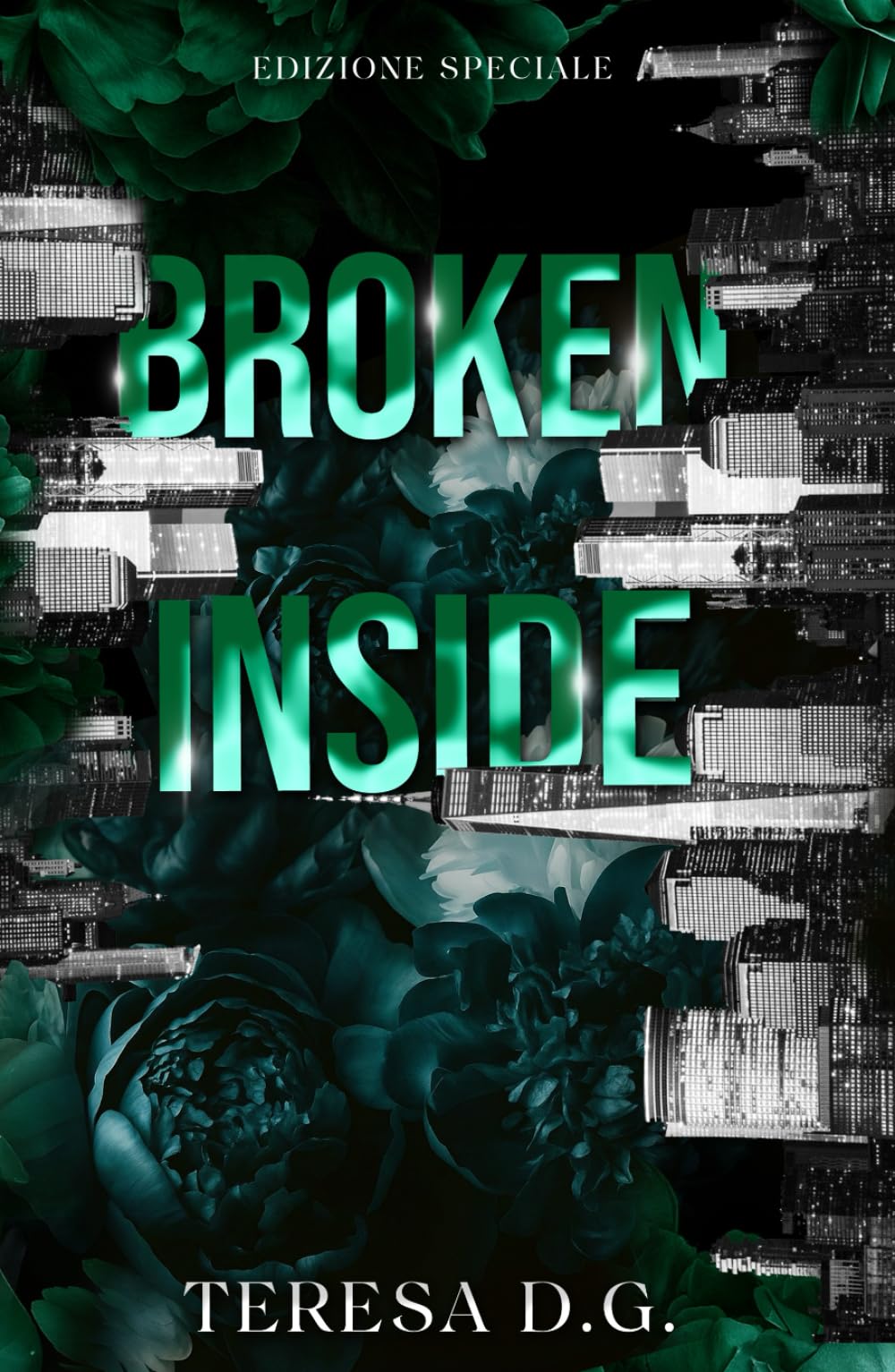 BROKEN INSIDE (Ed. Speciale)