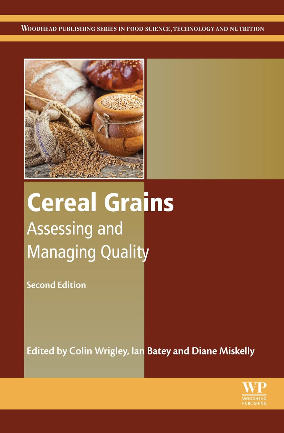 Cereal Grains Assessing and Managing Quality (Woodhead Publishing