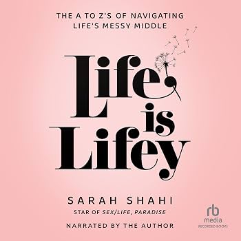 Amazon.com: Life is Lifey: The A to Z's of Navigating Life's Messy