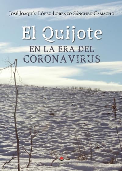 El quijote en la era del coronavirus